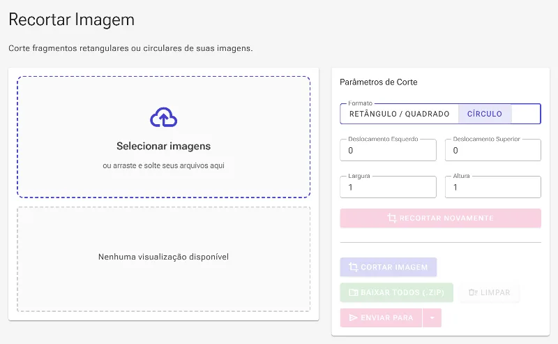 Selecione a forma de corte Retângulo ou Círculo